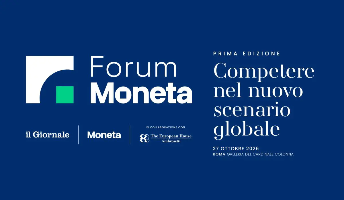 “Competere nel nuovo scenario globale”, 27 ottobre il primo Forum Economico Moneta “Competere nel nuovo scenario globale”, 27 ottobre il primo Forum Economico Moneta